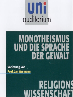 cover image of Monotheismus und die Sprache der Gewalt